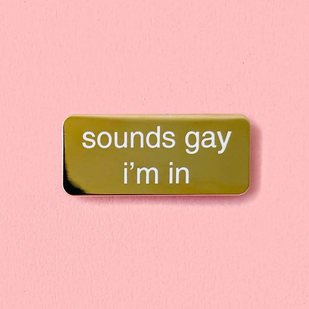 Unexpected Flair - Enamel Pin
