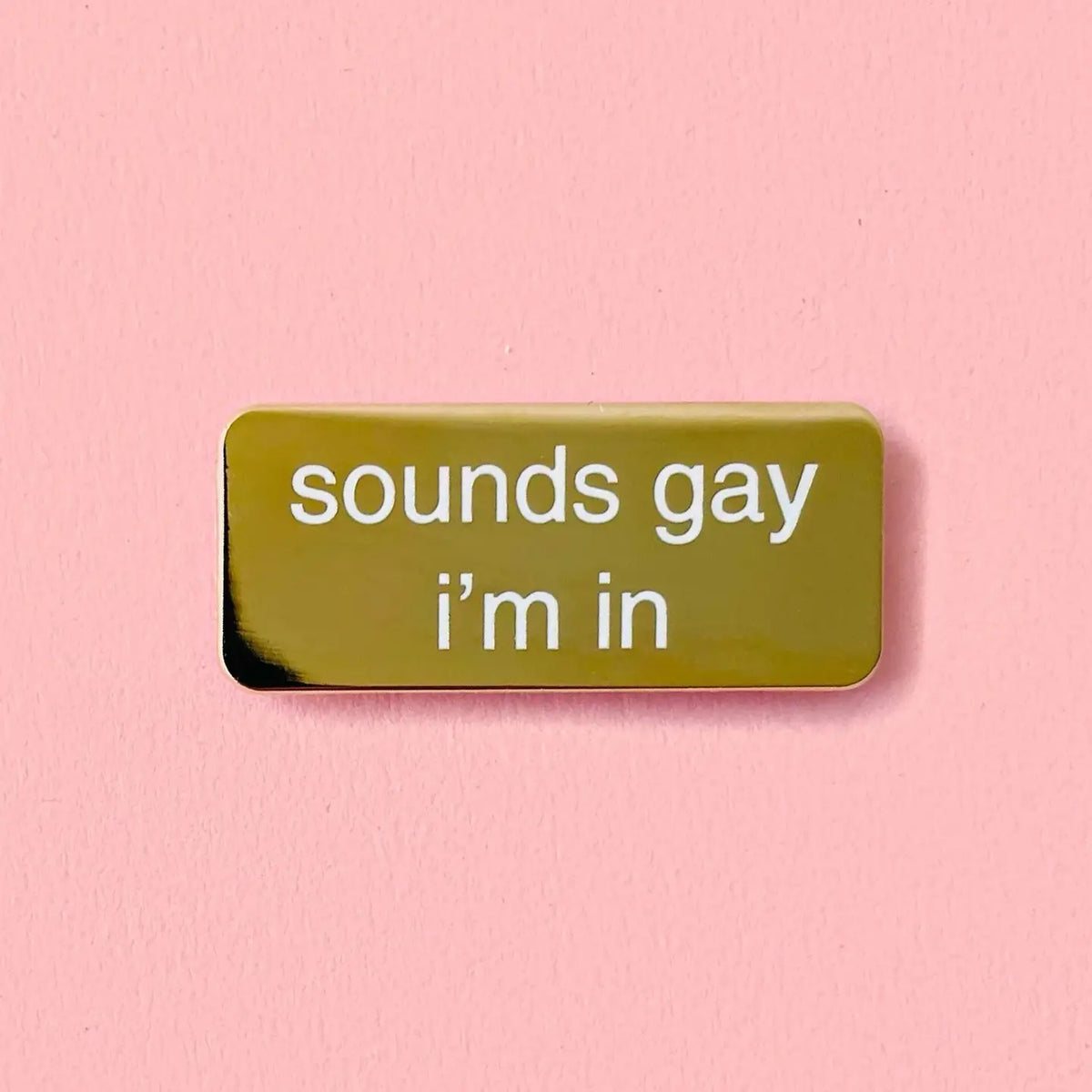 Unexpected Flair - Enamel Pin
