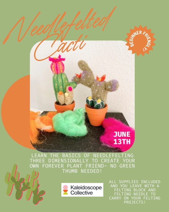 Needle-Felting Cacti Workshop