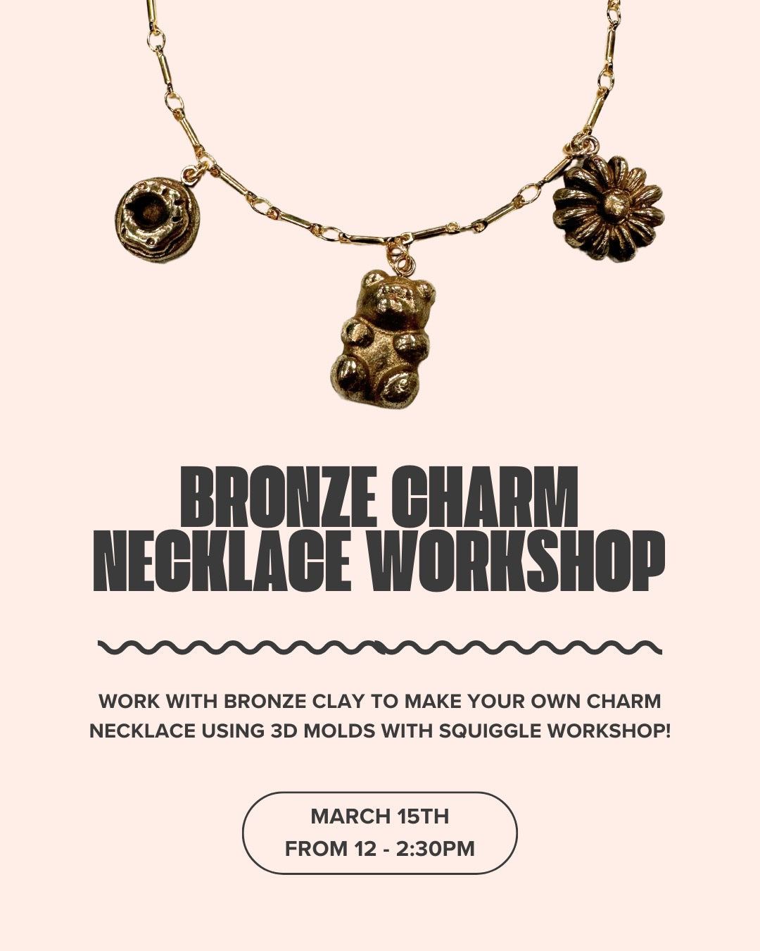 Bronze Charm Necklace Workshop with Squiggle Workshop  ⚒️