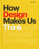 How Design Makes Us Think Book