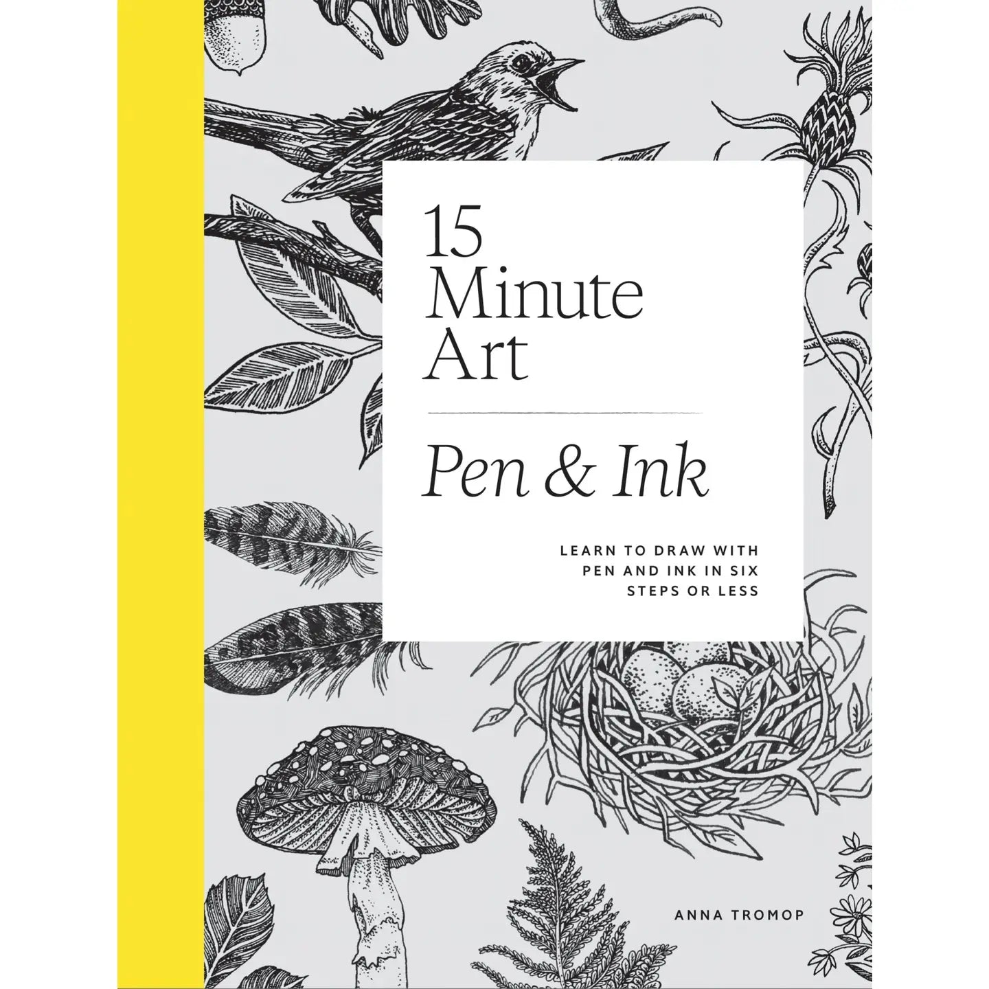 15-minute Art Pen and Ink Book