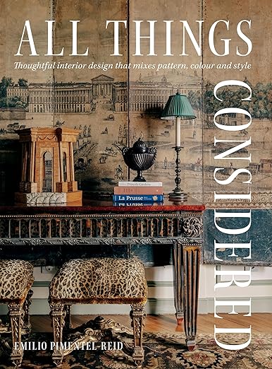 All Things Considered: Thoughtful Interior Design That Mixes Pattern, Colour and Style