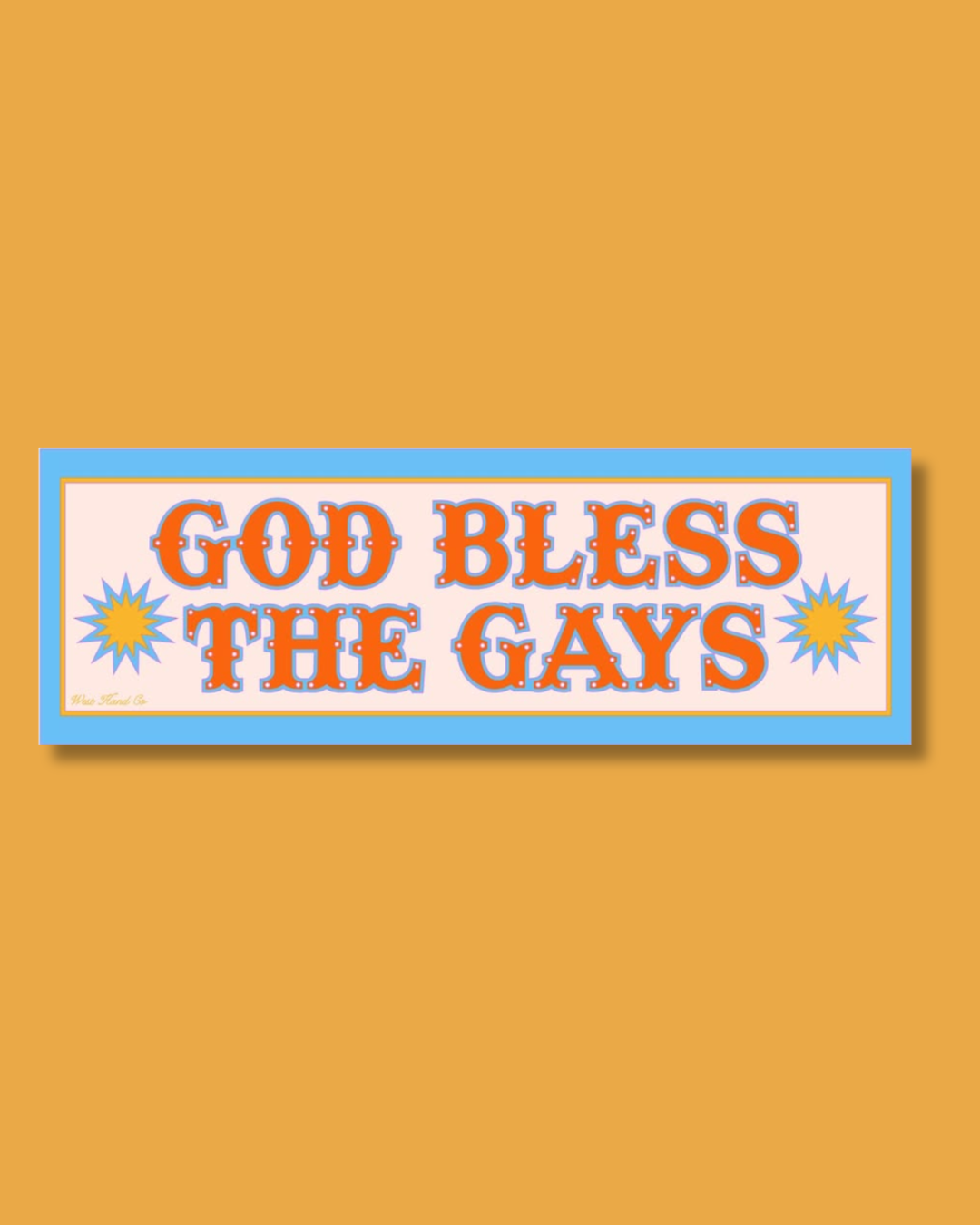West Hand - * "God Bless The Gays" Stickers
