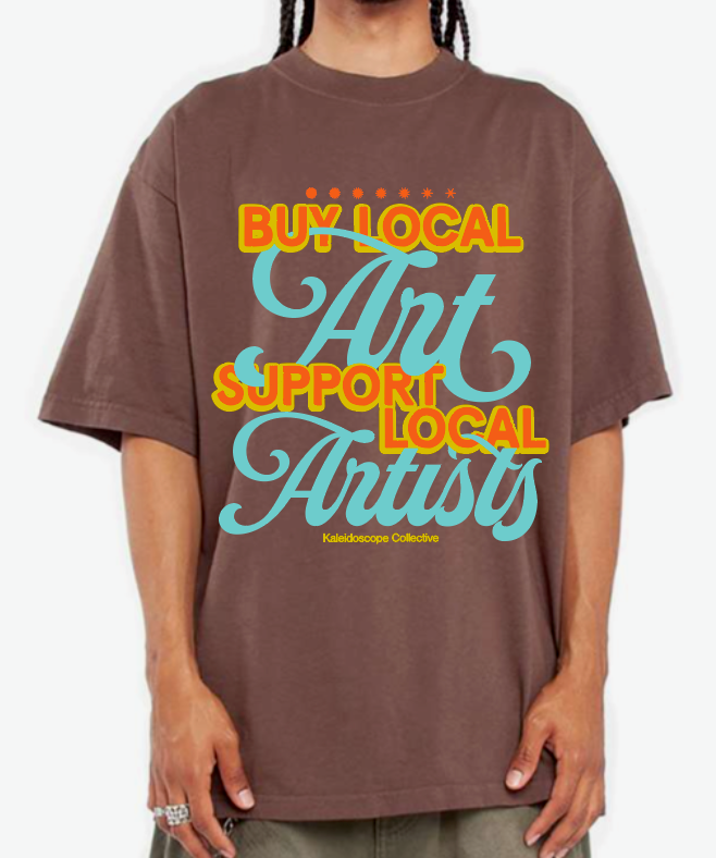 Merch Winter Drop 001 -  Mocha: Buy Local, Support Local Shirt