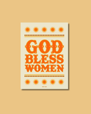 West Hand - * God Bless Women Print