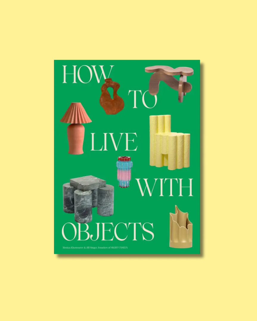 How To Live with Objects Book