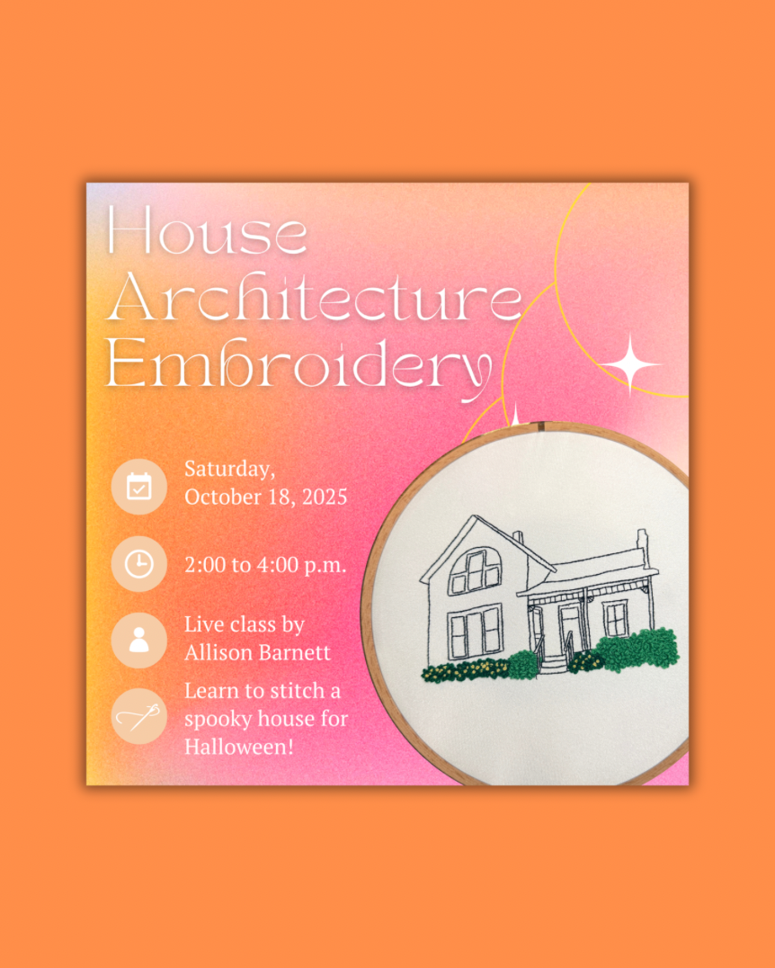 House Architecture Hand Embroidery Workshop with FernWerks! 🪡
