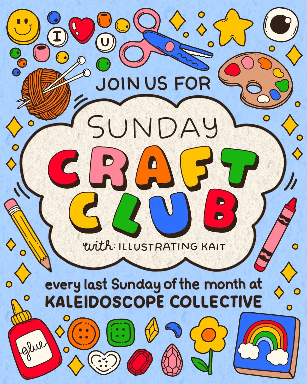 Sunday Craft Club with Illustrating Kait 🖍️ ✂️ 📝 🎨 🧶