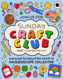 Sunday Craft Club with Illustrating Kait 🖍️ ✂️ 📝 🎨 🧶