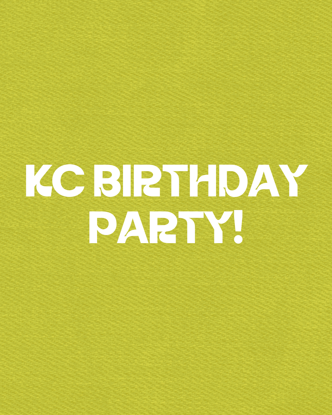 ✨KC BIRTHDAY PARTY ✨