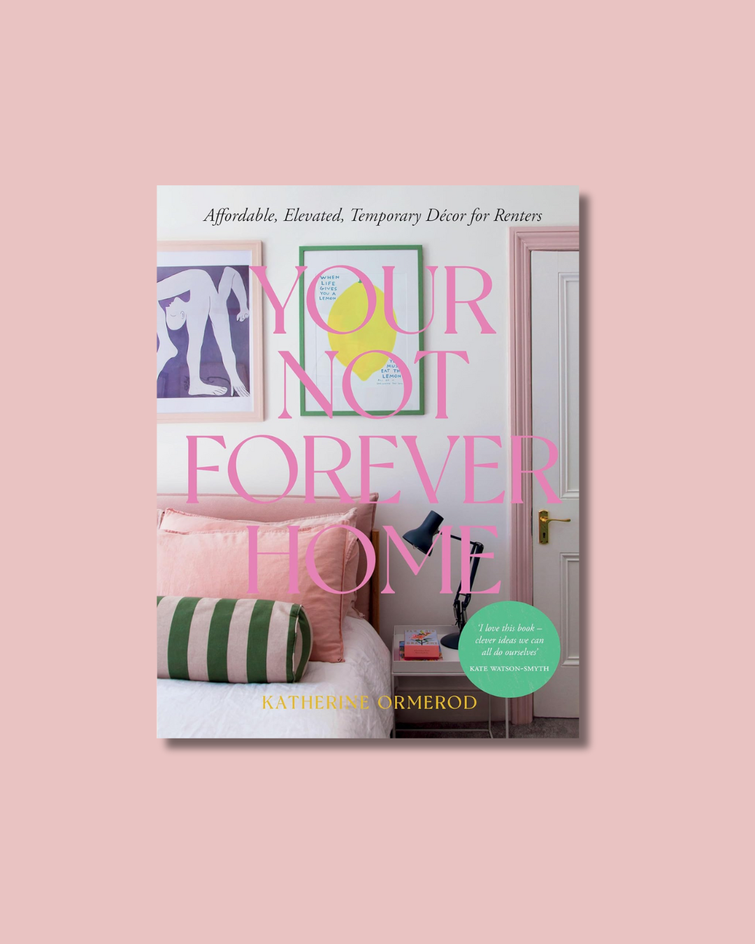 Your Not-Forever Home Book