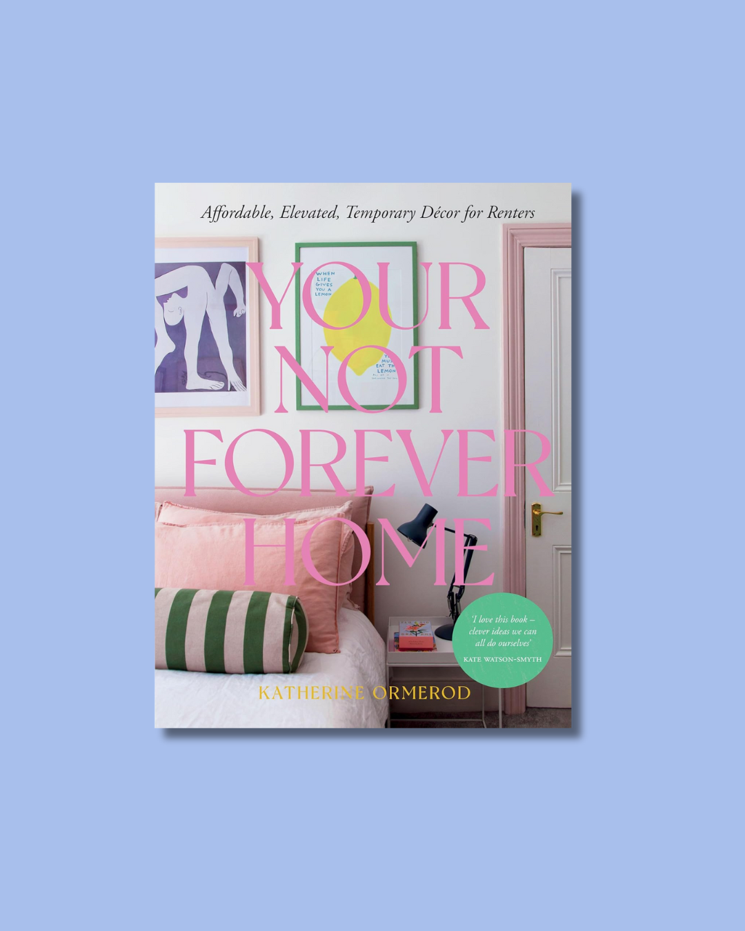 Your Not-Forever Home Book