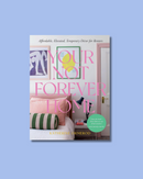 Your Not-Forever Home Book