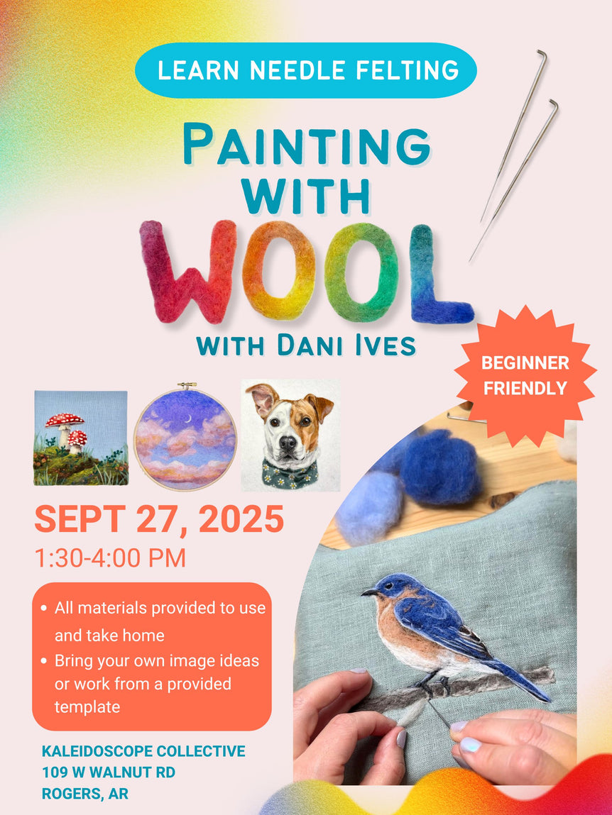 Learn to Needle Felt: Painting with Wool with Dani Ives 🎨