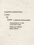 Art Show Opening - Dandy Roll and Underbrush Present 'Letter by Letter'