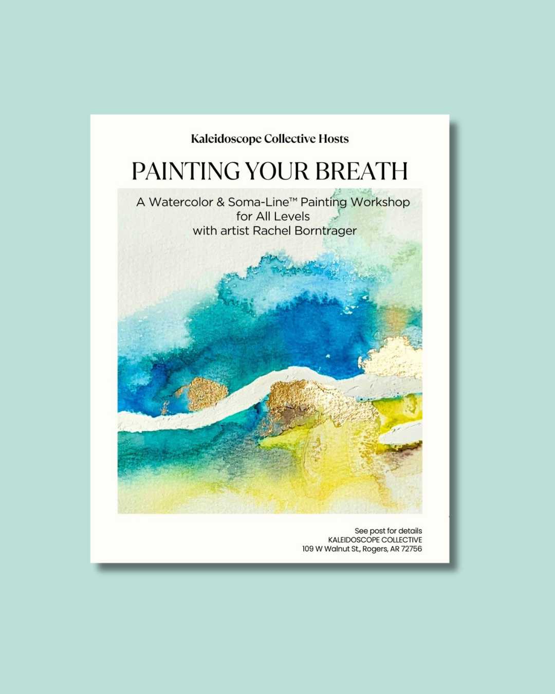 Painting Your Breath: Watercolor and Soma-Line™ Painting Workshop with Rachel Borntrager