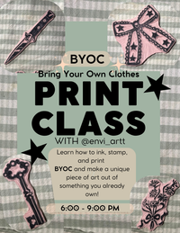 Bring Your Own Clothes Print Class with Envi Artt