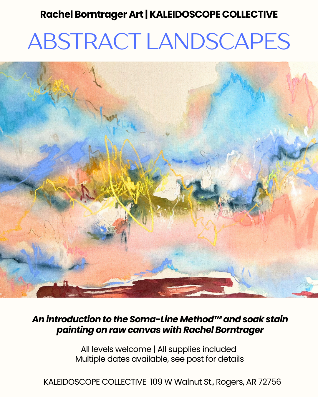 Abstract Landscapes: an introduction to the Soma-Line Method™ and soak stain painting on raw canvas with Rachel Borntrager