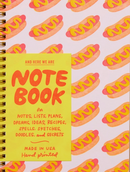 And Here We Are - Hot Dogs Letterpress Spiral Notebook
