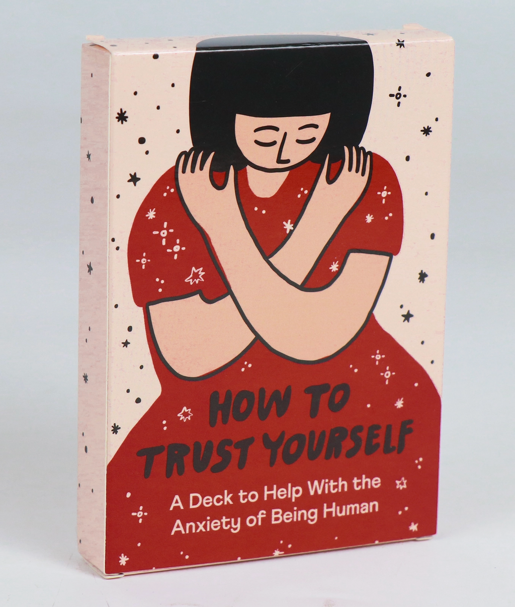 People I've Loved - How to Trust Yourself Anxiety Deck