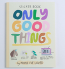 People I've Loved -  Only Good Things Sticker Book