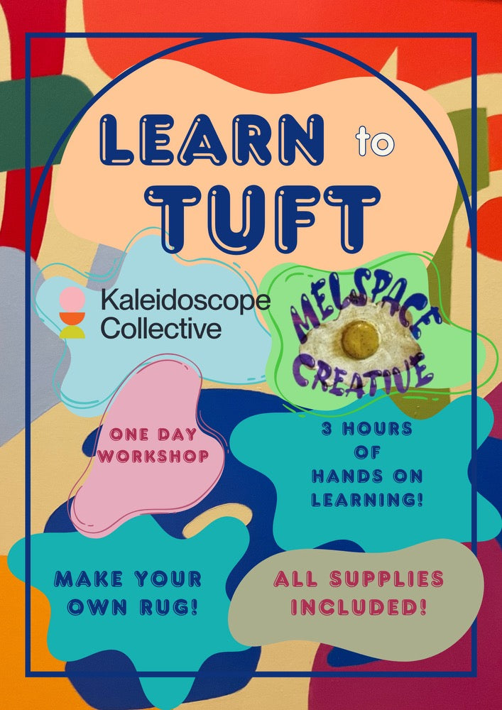 WORKSHOP - Learn to Tuft Workshop 🧶