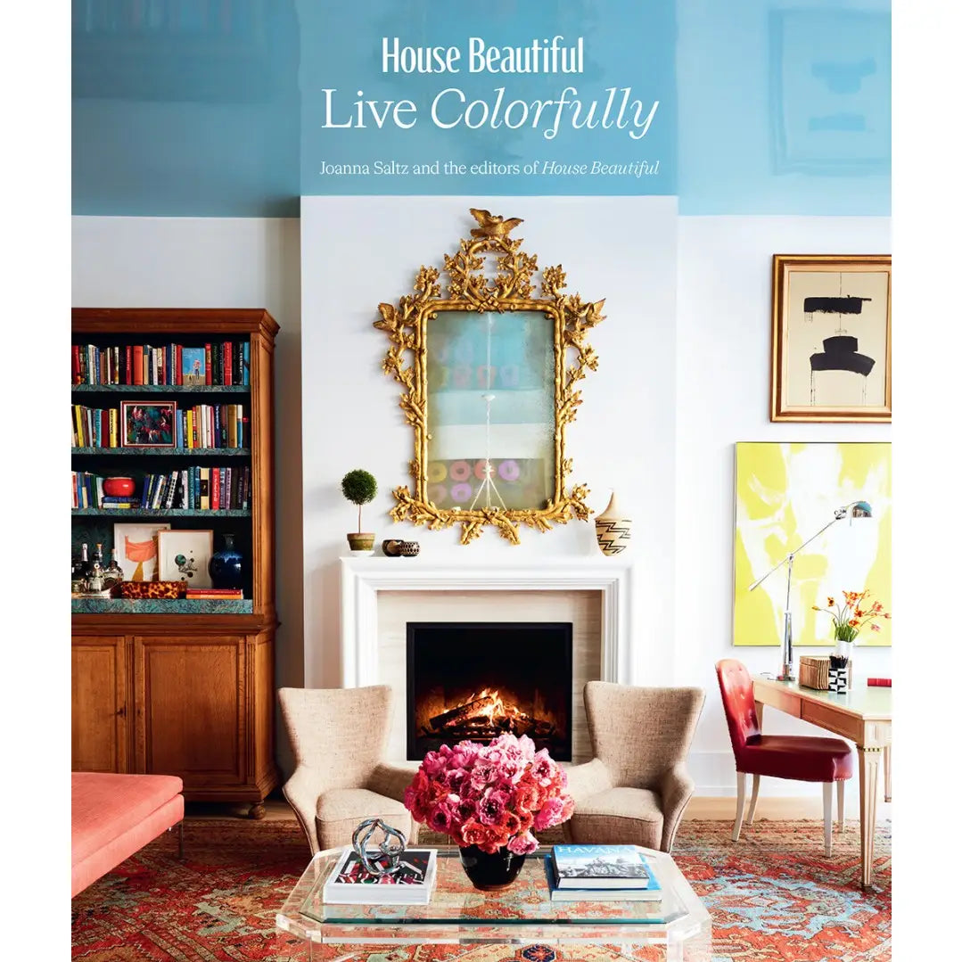 House Beautiful: Live Colorfully
