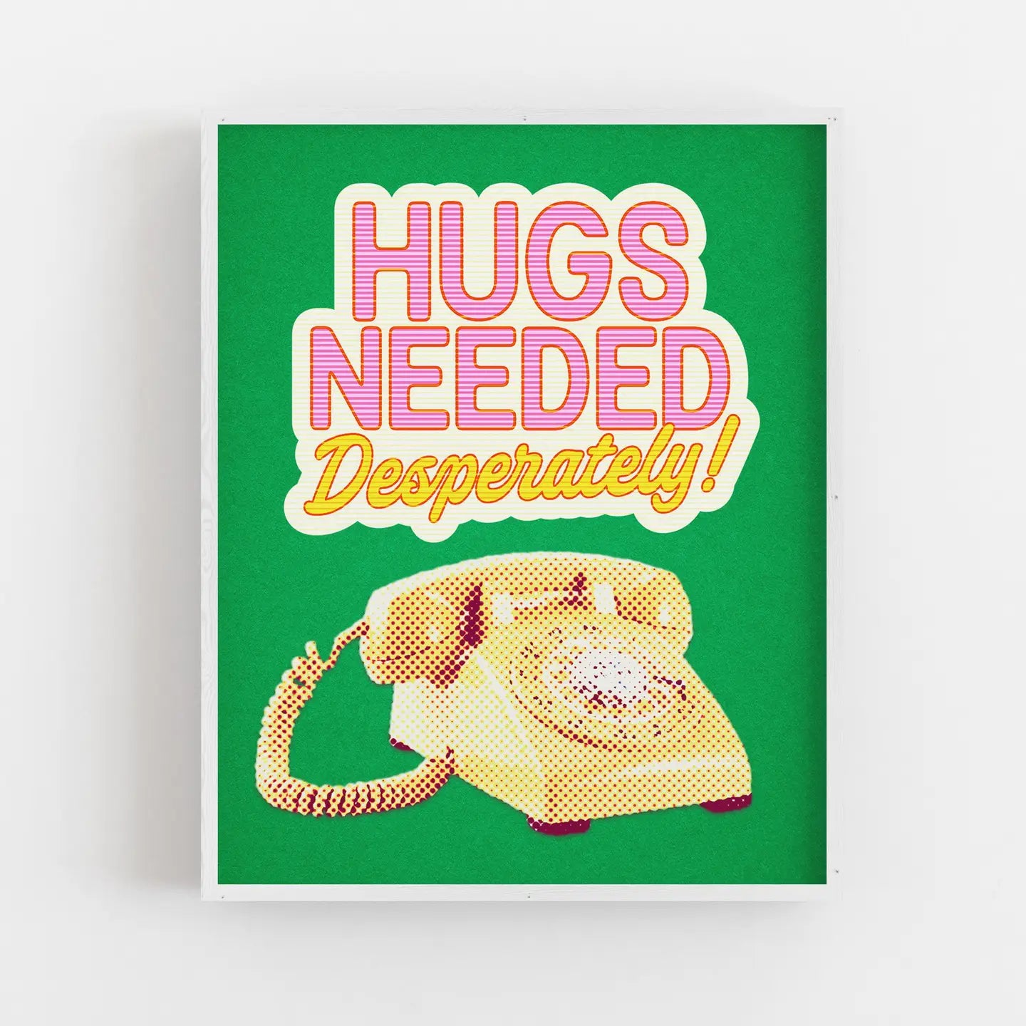 Posse Paper Goods - Hugs Needed Desperately! Art Print