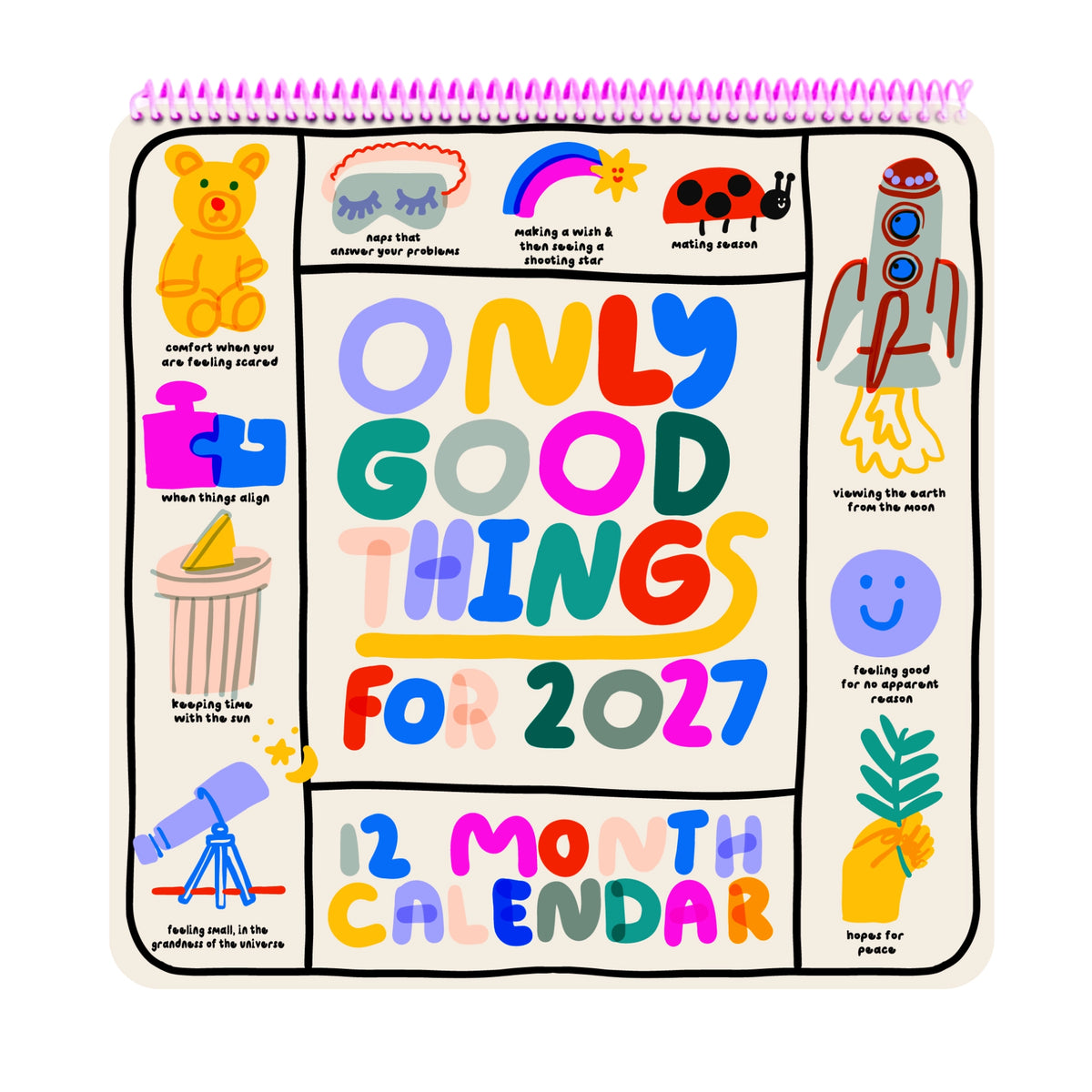 People I've Loved -  2027 Calendar: Only Good Things