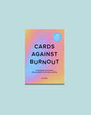 Cards Against Burnout