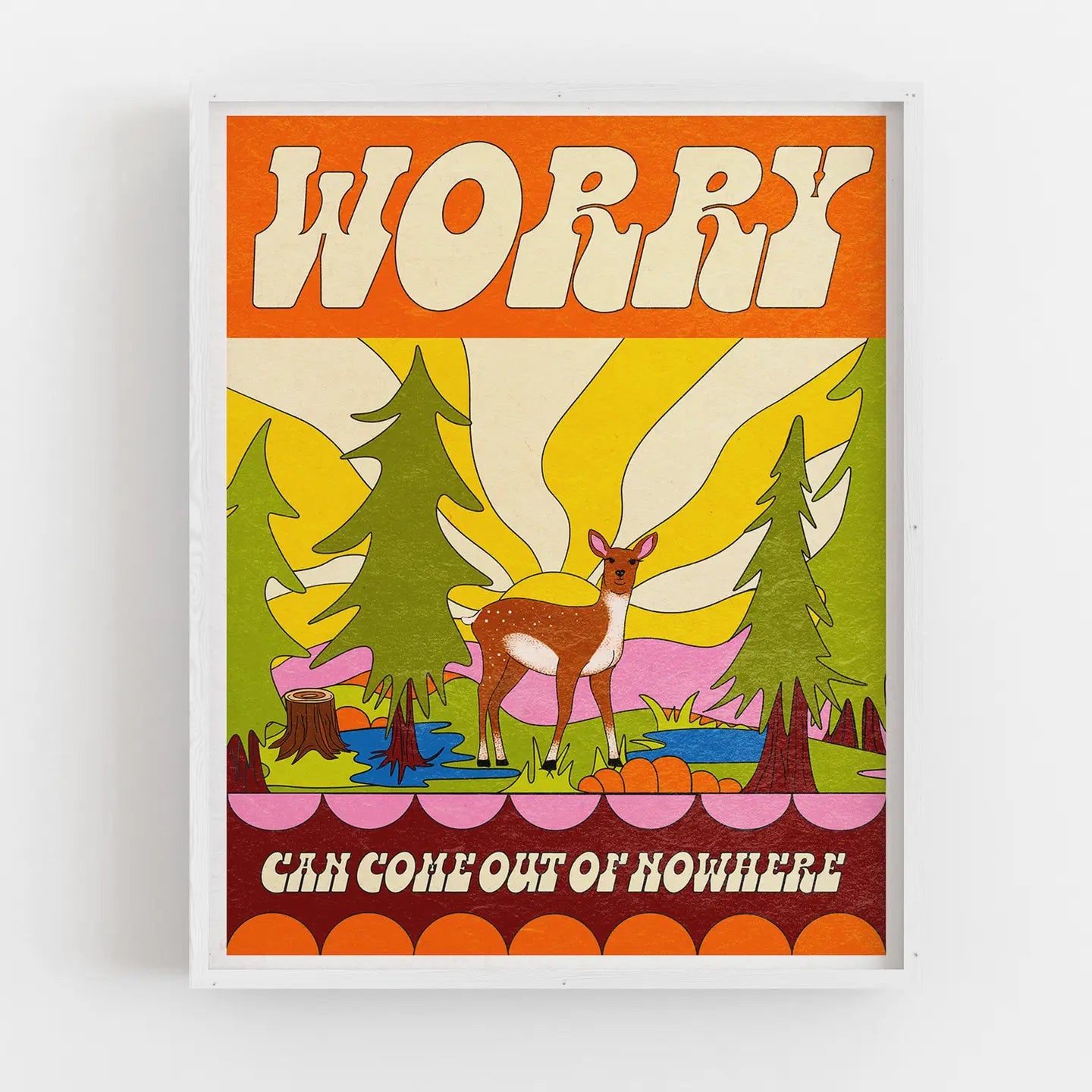 Posse Paper Goods - Worry Can Come Out of Nowhere Art Print