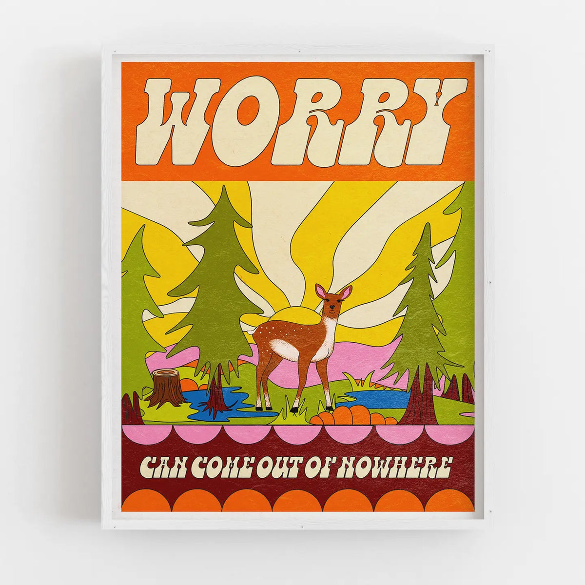 Posse Paper Goods - Worry Can Come Out of Nowhere Art Print