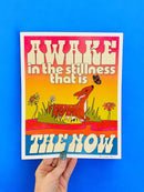 Posse Paper Goods -Awake in the Stillness Art Print